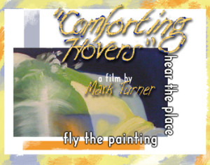 DVD Cover for "Comforting Hovers" a film by Mark Turner